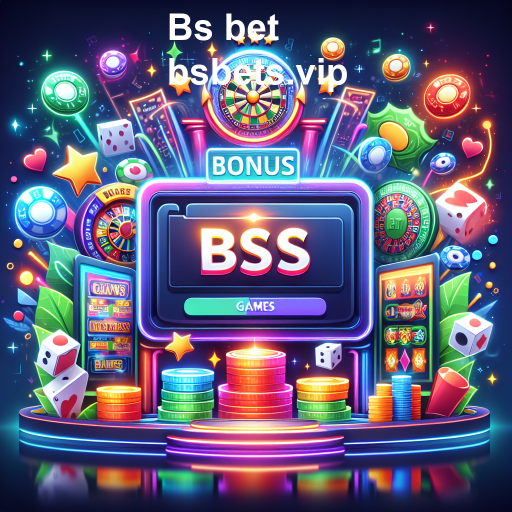 Explorando os Jogos de Bônus no Bs Bet: Diversão e Lucro